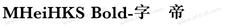 MHeiHKS Bold字体转换